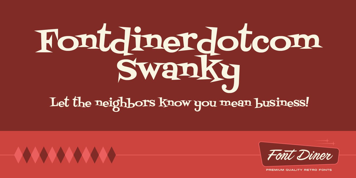 Fontdinerdotcom Swanky font preview
