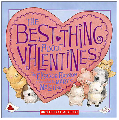 THE BEST THING ABOUT VALENTINES BOOK