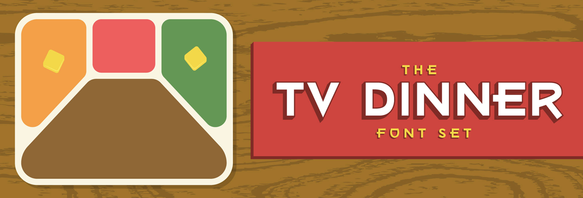TV Dinner Font Set