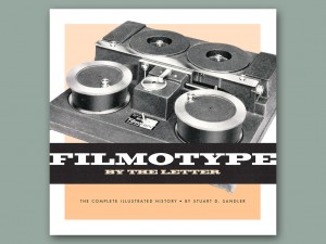 Filmotype By The Letter Book